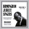 Birmingham Jubilee Singers - Complete Recorded Works In Chronologcal Order Vol 2 1927-1930