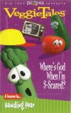 Veggie Tales - Where's God When I'm S-Scared