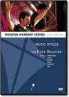 Paul Baloche - Music Styles Instructional DVD