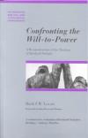 Mark Lovatt - Confronting the Will-To-Power: A Reconsideration of the Theology of Reinhold Niebuhr