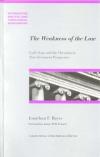 Jonathan Bayes - The Weakness of the Law: God's Law and the Christian in New Testament Perspective