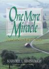 Marjorie Kimbrough - One More Miracle: Embracing God's Daily Blessings