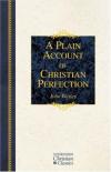 John Wesley - A Plain Account of Christian Perfection
