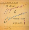 Maranatha Singers - Legacies Of Worship: The Great Hymns & Choruses Of Yesterday & Today Vol 1