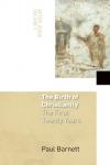 Paul Barnett - After Jesus: The Birth of Christianity Vol 1 (After Jesus)