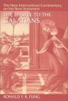 Ronald Y.K. Fung - Epistle to the Galatians (New International Commentary on the New Testament)