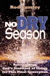 Rod Parsley - No Dry Season: Raising High God's Standard of Living for This Final Generation