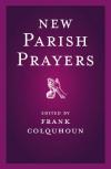 Frank Colquhoun - New Parish Prayers