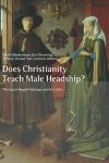 David Blankenhorn - Does Christianity Teach Male Headship