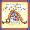 Tim Dowley - My First Story of Christmas