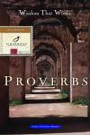 Vinita Hampton Wright - Proverbs: Wisdom That Works (Fisherman Bible Study Guides)
