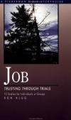 Ron Klug - Job: Trusting Through Trials (Fisherman Bible Study Guides)