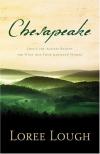 Loree Lough - Chesapeake: Love's the Ageless Remedy for What Ails Four Maryland Couples