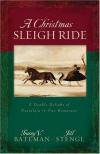 Bateman & Stengl - A Christmas Sleigh Ride