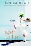 Lisa Samson - Tiger Lillie