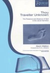 Kevin Walton - Thou Traveller Unknown: The Presence And Absence Of God In The Jacob Narrative (Paternoster Biblical and Theological Monographs)