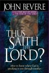 John Bevere - Thus Saith the Lord? (Inner Strength Series)