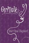 Sheri Shepherd - Girl Talk: Stuff You Need to Know to Become a Woman of God
