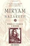 Ann Johnson - Miryam of Nazareth: Woman of Strength and Wisdom