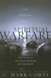 C Mark Corts - The Truth About Spiritual Warfare