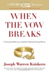 Joseph Warren Kniskem - When the Vow Breaks