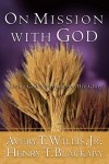Henry Blackaby - On Mission With God