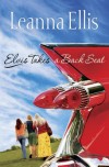 Leanna Ellis - Elvis Takes a Back Seat