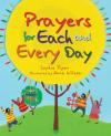 Sophie Piper - Prayers for Each and Every Day: A Special Gift