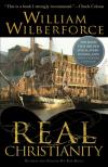 William Wilberforce & Bob Beltz - Real Christianity