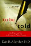 Dan B. Allender - To Be Told