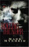 Mark Mynheir - Rolling Thunder