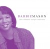Babbie Mason - The Definitive Gospel Collection