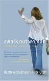 Dr. Steve Stephens & Alice Gray - The Walk-Out Woman