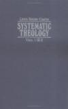 Lewis Sperry Chafer - Systematic Theology (Set)