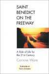 Corinne Ware - Saint Benedict on the Freeway