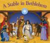 Juliet David - A Stable in Bethlehem