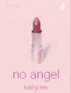 Kathy Lee - No Angel
