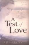 Kathleen Scott - A Test of Love