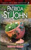 Patricia St John - Rainbow Garden