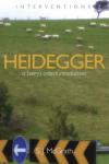 S.J. McGrath - Heidegger: A (Very) Critical Introduction (Interventions)