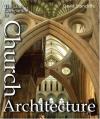 David Stancliffe - The Lion Companion To Church Architecture