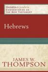 James W Thompson - Hebrews