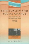 Ian M Randall - Spirituality And Social Change