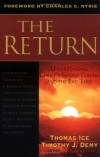 Thomas Ice & Timothy J. Demy - The Return