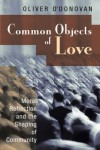 Oliver O'Donovan - Common Objects of Love