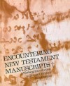 Jack Finegan - Encountering New Testament Manuscripts