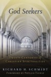 Richard Schmidt - God Seekers