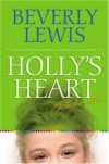 Beverley Lewis - Holly's Heart Vol 3
