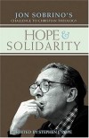 Stephen J. Pope - Hope And Solidarity
