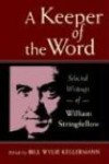 William Stringfellow - A Keeper Of The Word